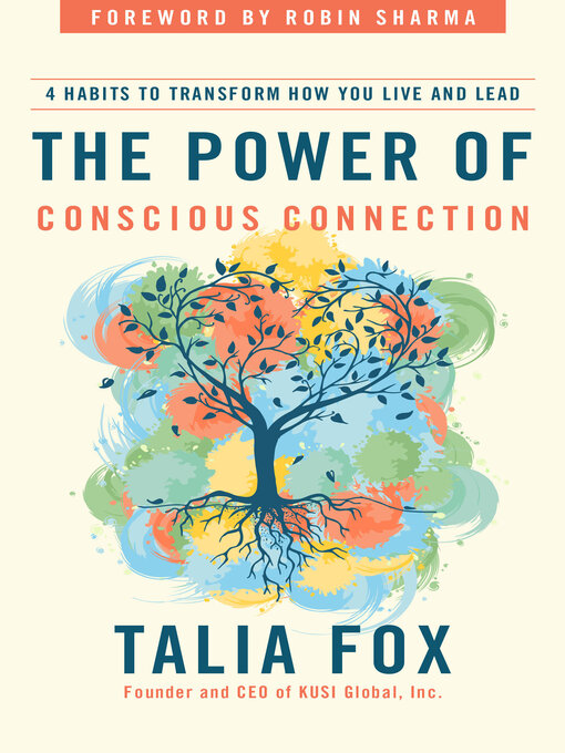 Title details for The Power of Conscious Connection by Talia Fox - Available